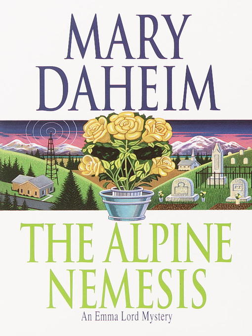 Title details for The Alpine Nemesis by Mary Daheim - Wait list